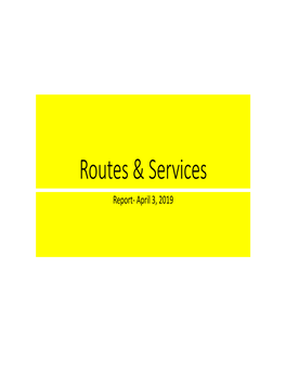 Routes & Services