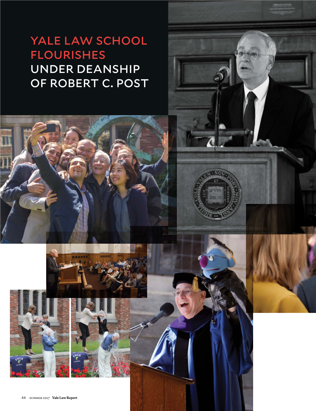 Yale Law School Flourishes Under Deanship of Robert C