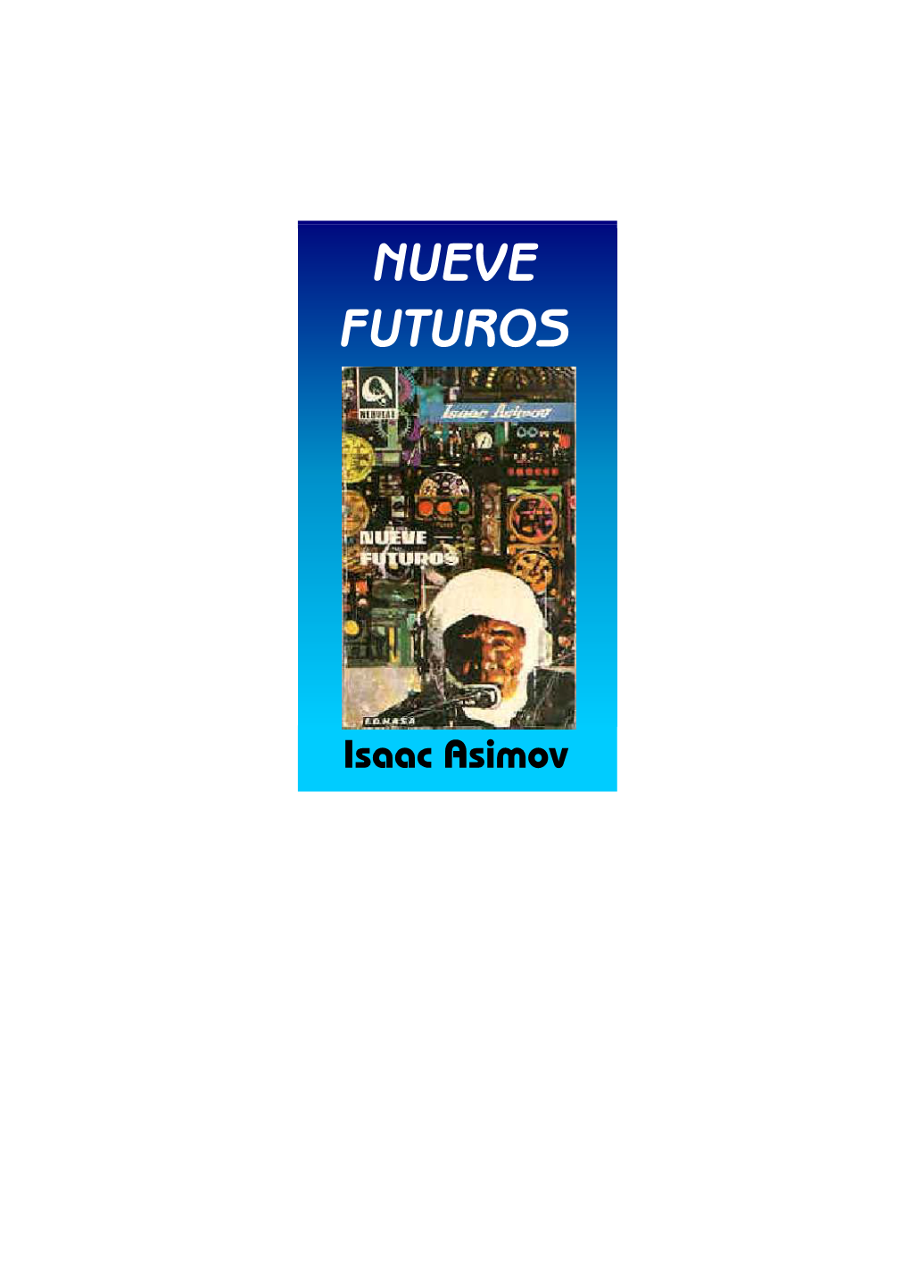 Nueve Futuros