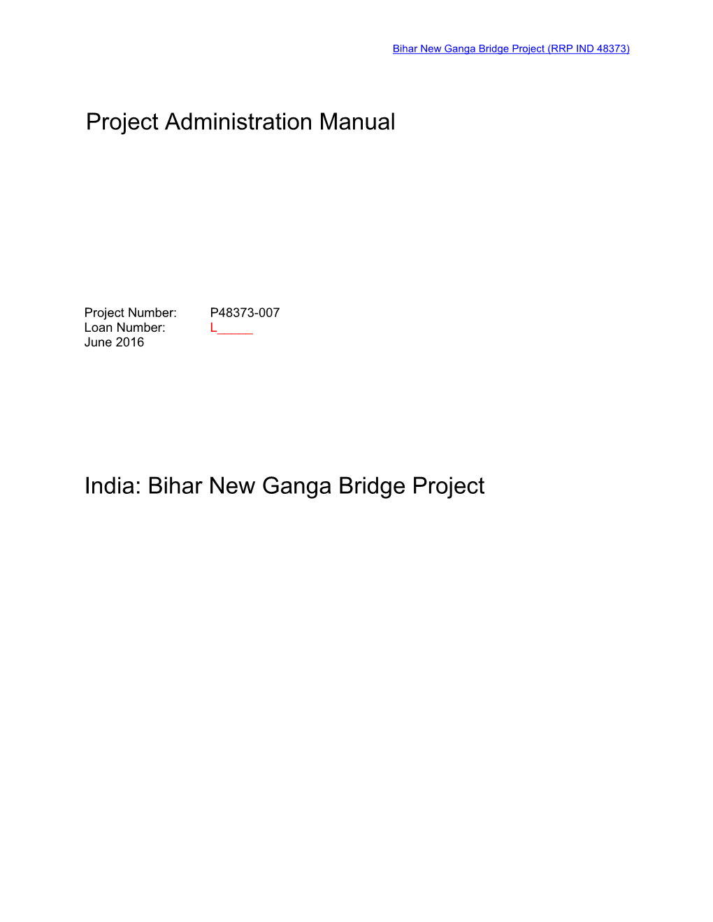 Bihar New Ganga Bridge Project Project