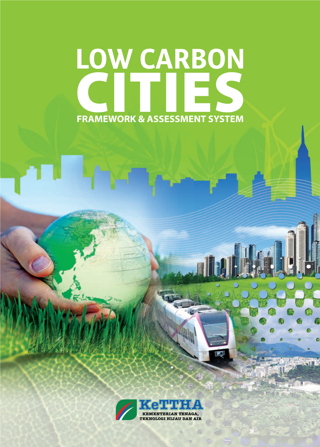 LOW CARBON CITIES Framework and ASSESSMENT System