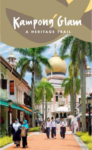 Kampong Glam Heritage Trail
