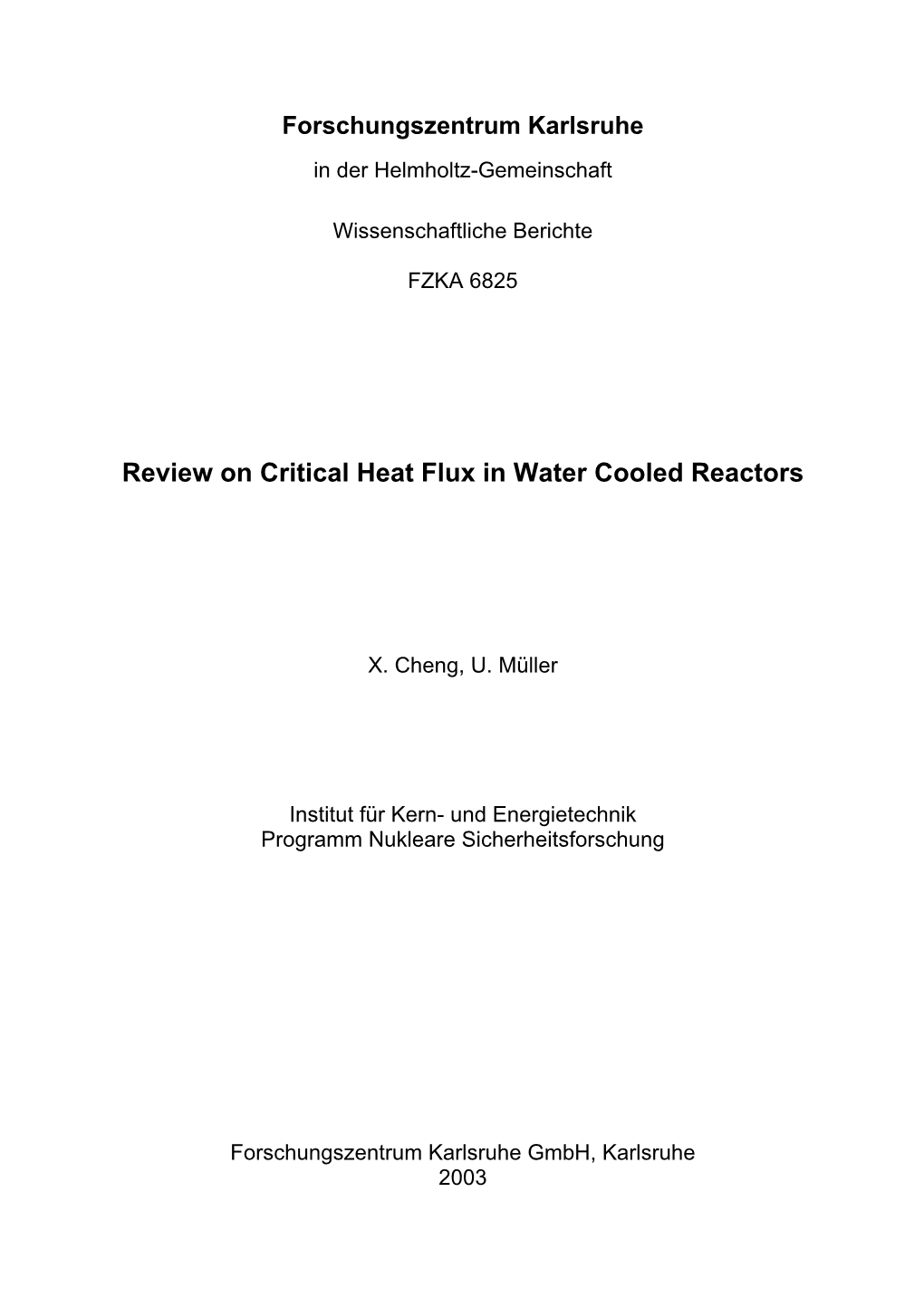 Review on Critical Heat Flux in Water Cooled Reactors