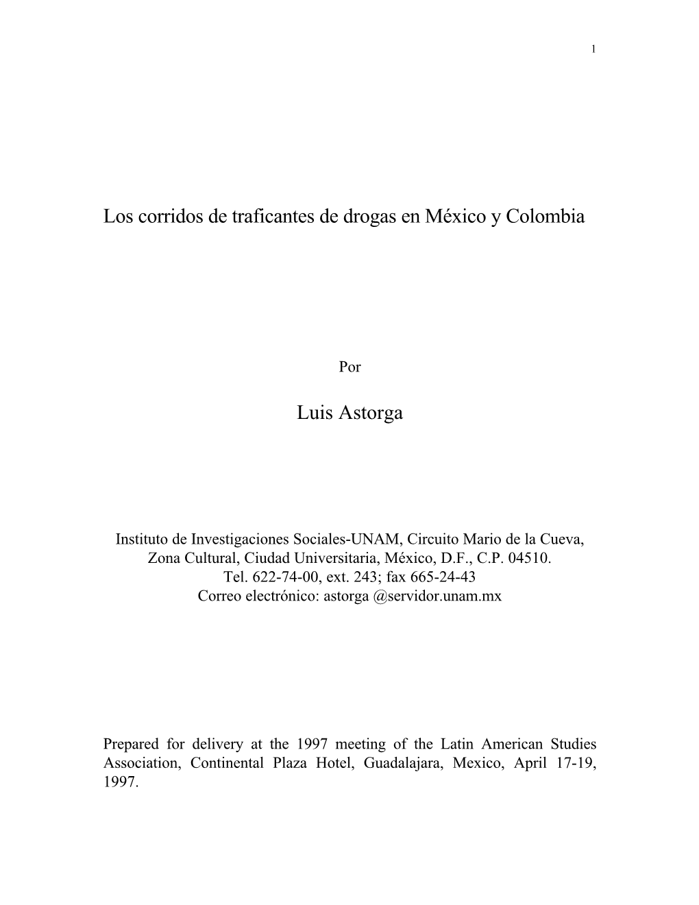 Los Corridos De Traficantes De Drogas En México Y Colombia Luis Astorga