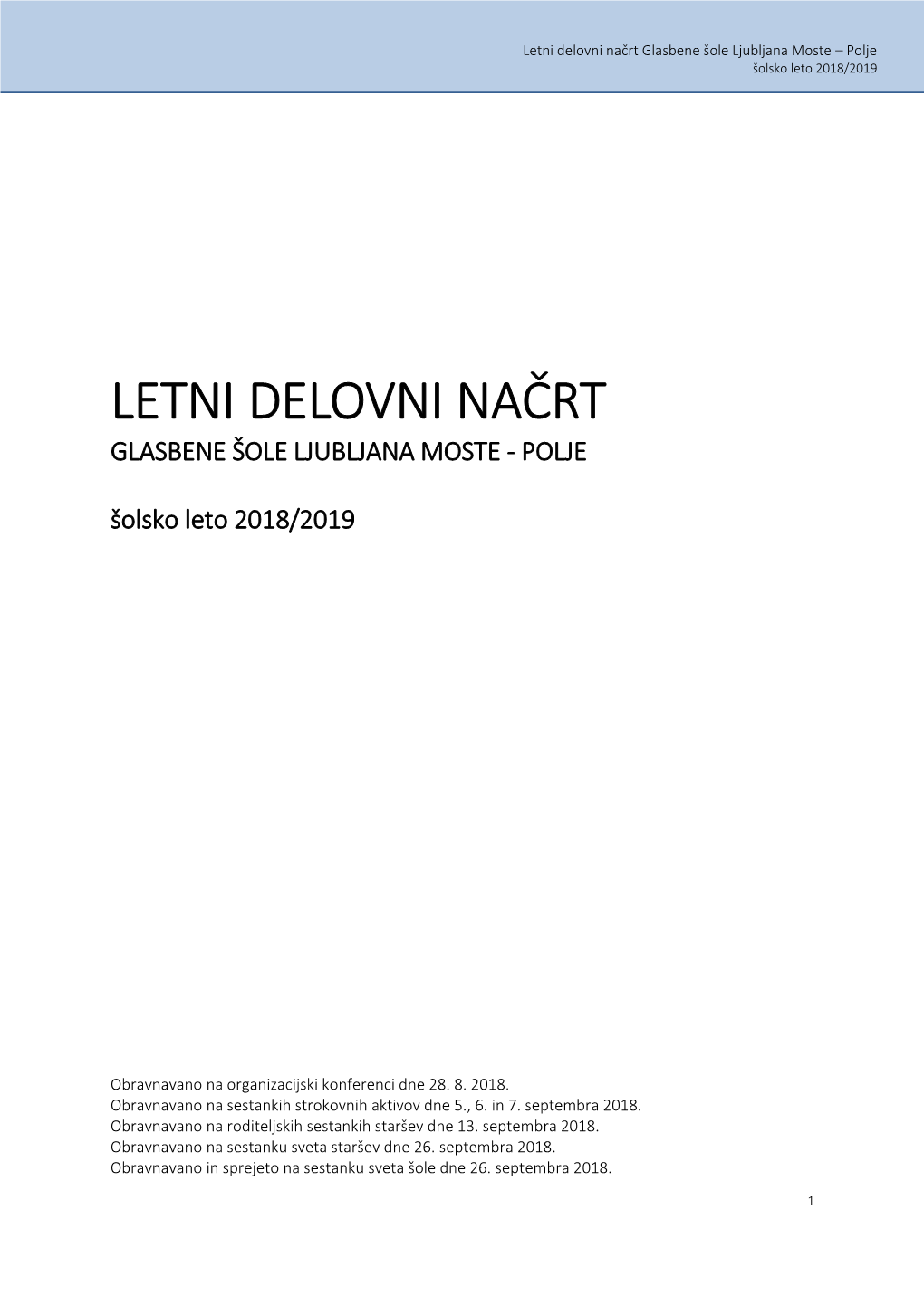 Letni Delovni Načrt Glasbene Šole Ljubljana Moste – Polje Šolsko Leto 2018/2019