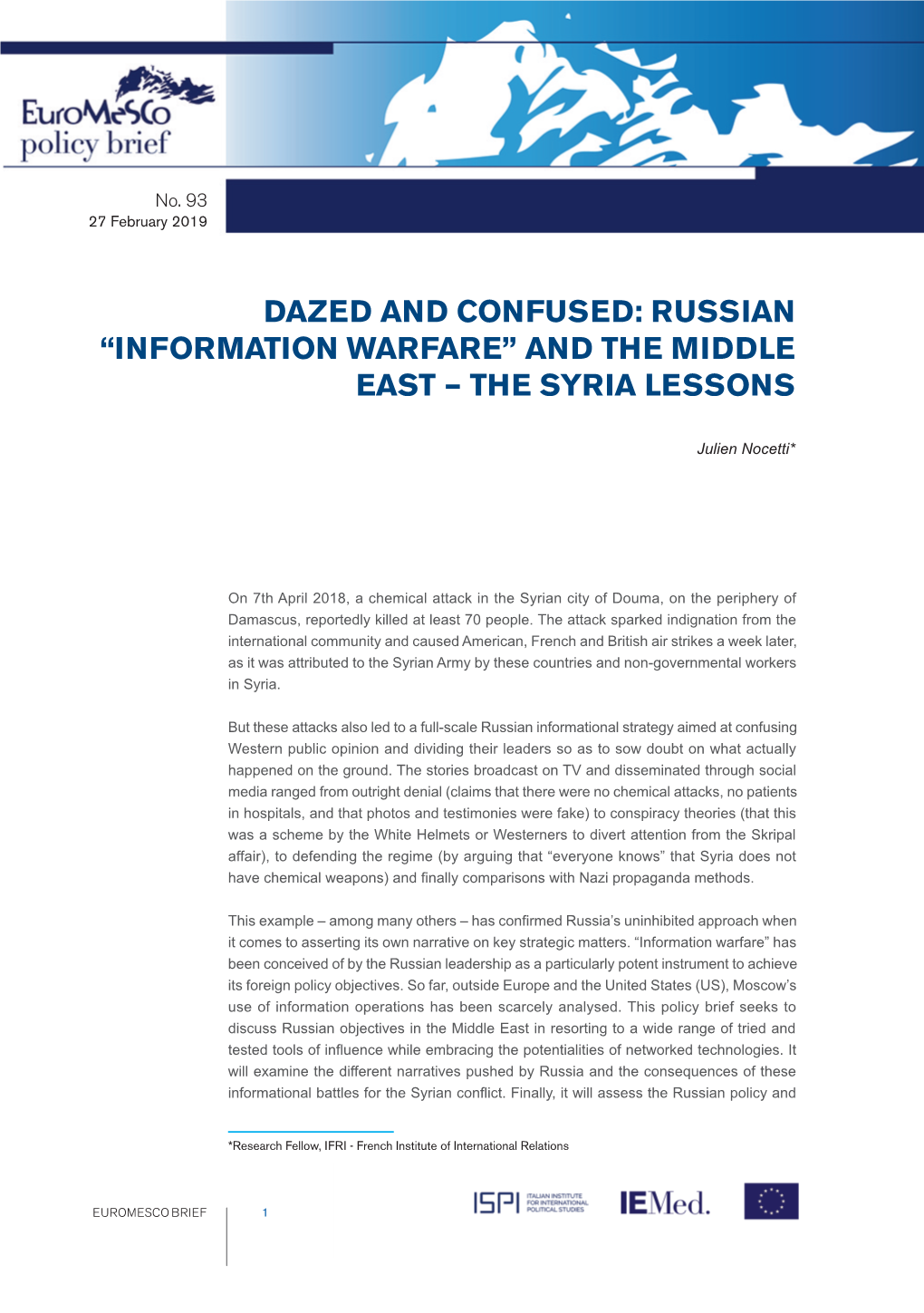 Dazed and Confused: Russian “Information Warfare” and the Middle East – the Syria Lessons