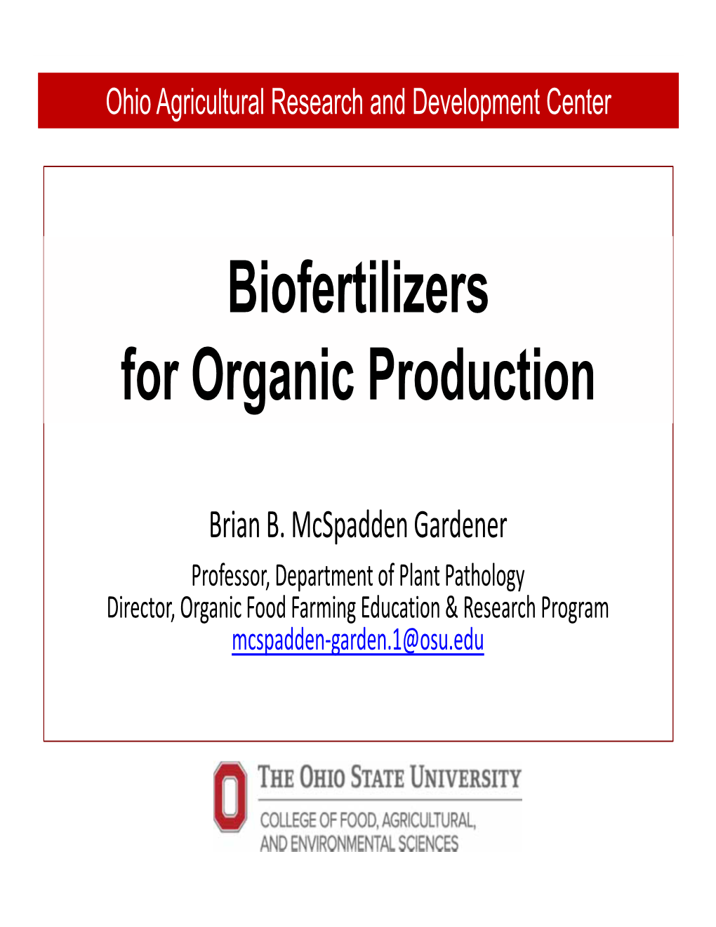 Biofertilizers for Organic Production