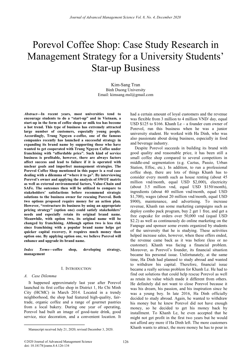 Porevol Coffee Shop: Case Study Research in Management Strategy for a University Students’ Star-Up Business