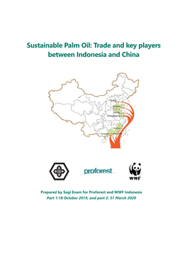 Sustainable Palm Oil: Trade and Key Players Between Indonesia and China