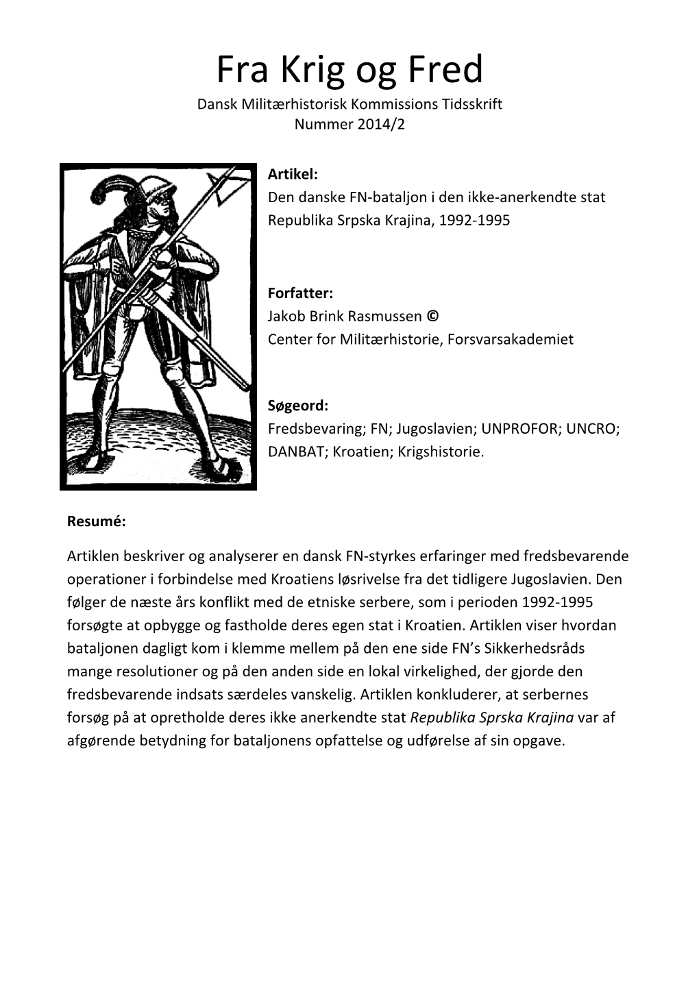 Fra Krig Og Fred Dansk Militærhistorisk Kommissions Tidsskrift Nummer 2014/2