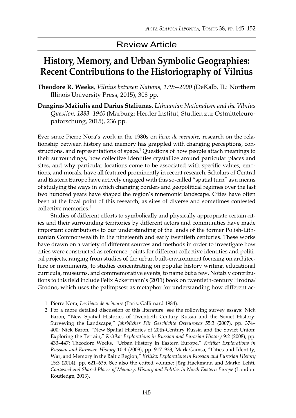 History, Memory, and Urban Symbolic Geographies: Recent Contributions to the Historiography of Vilnius