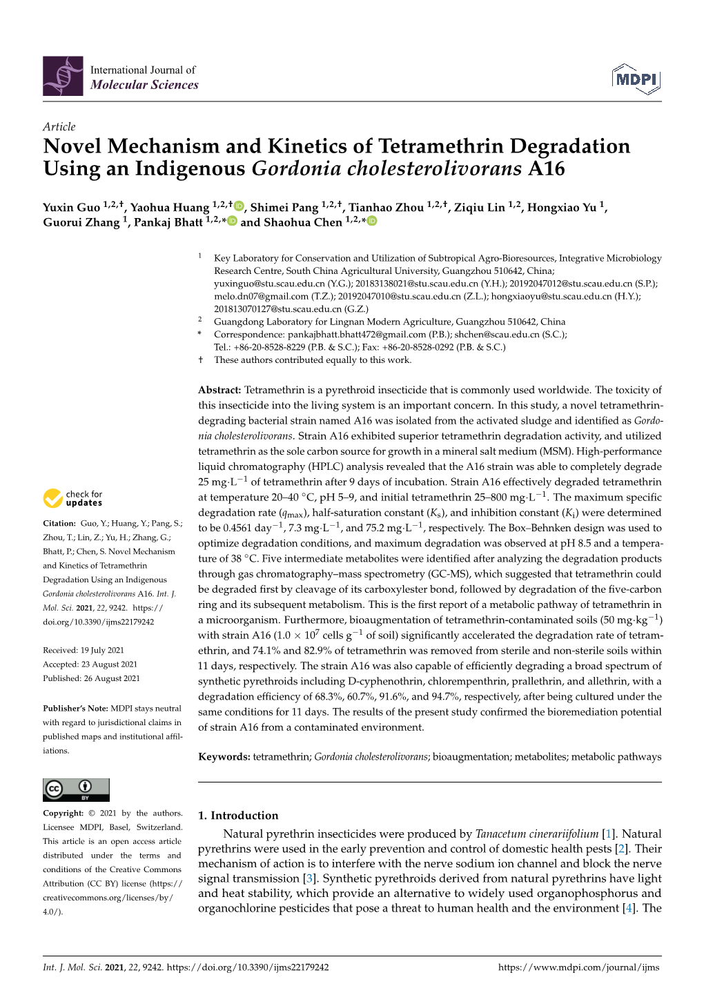 Novel Mechanism and Kinetics of Tetramethrin Degradation Using an Indigenous Gordonia Cholesterolivorans A16