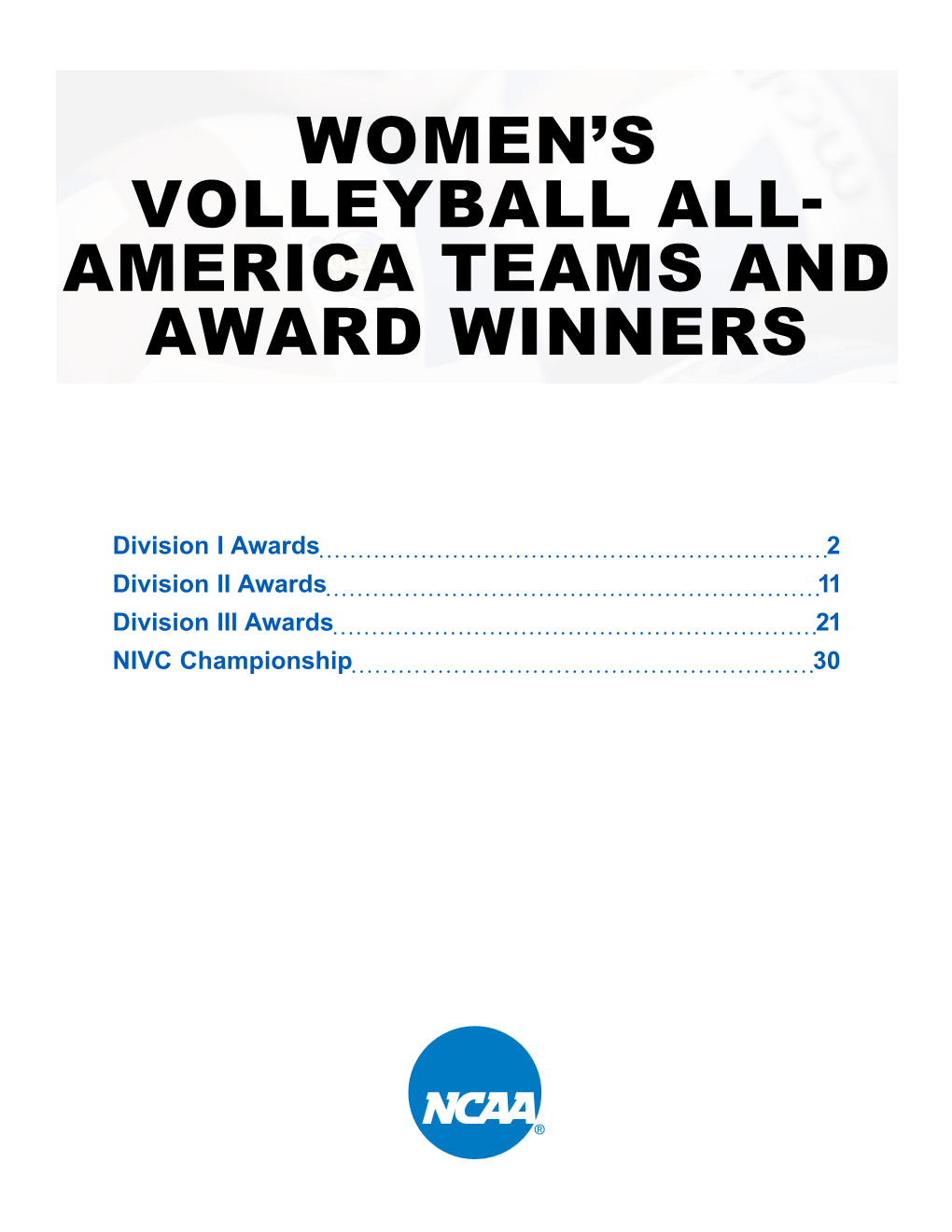 Women's Volleyball All- America Teams and Award Winners