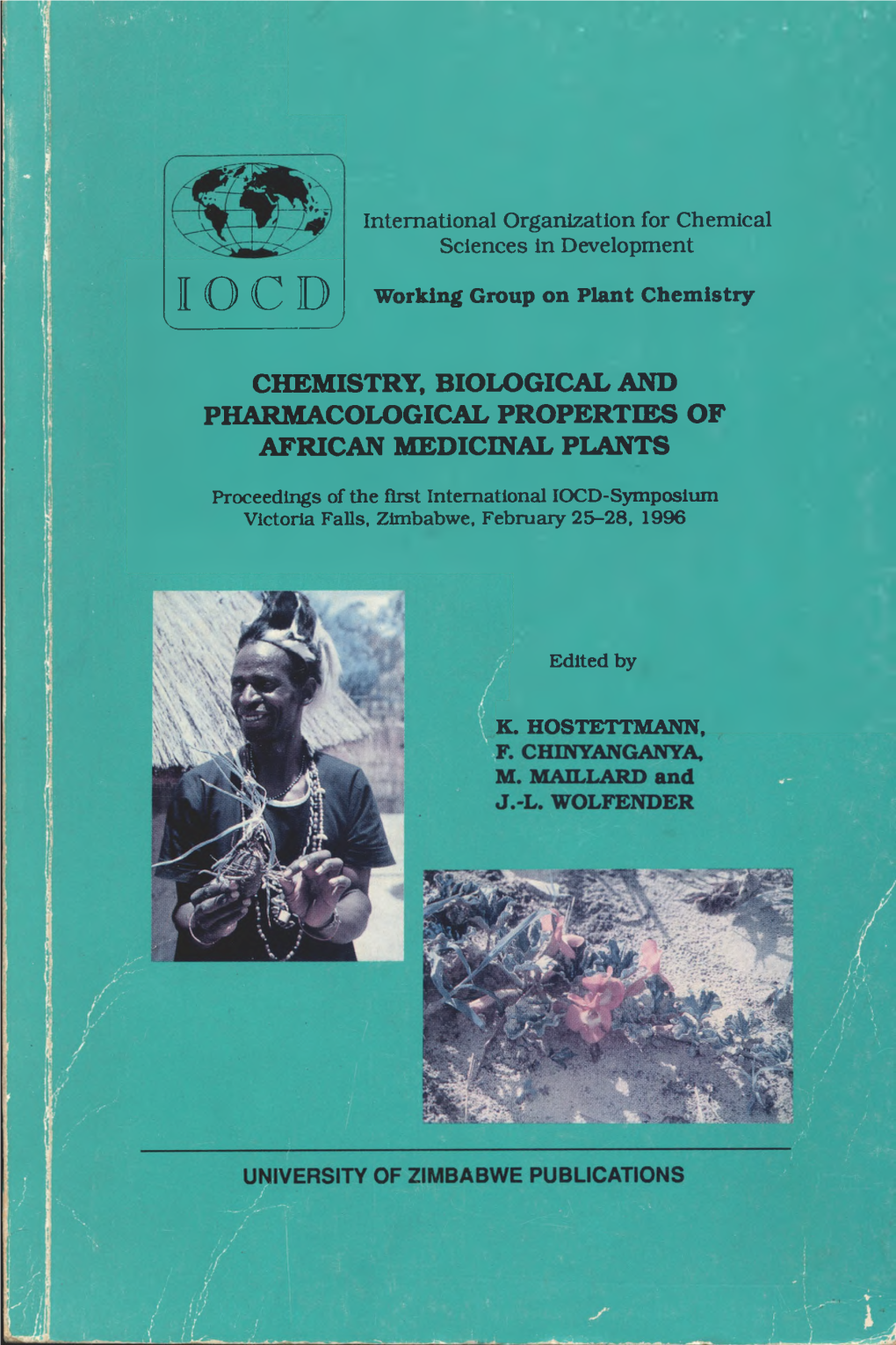 Chemistry, Biological and Pharmacological Properties of African Medicinal Plants