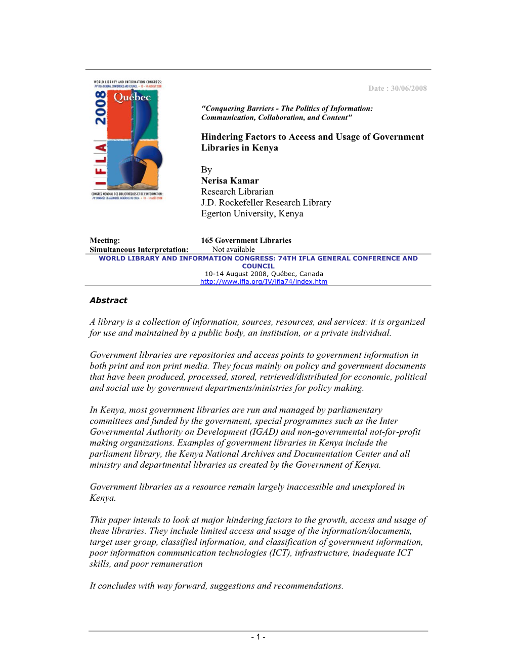 Hindering Factors to Access and Usage of Government Libraries in Kenya by Nerisa Kamar Research Librarian J.D. Rockefeller Resea