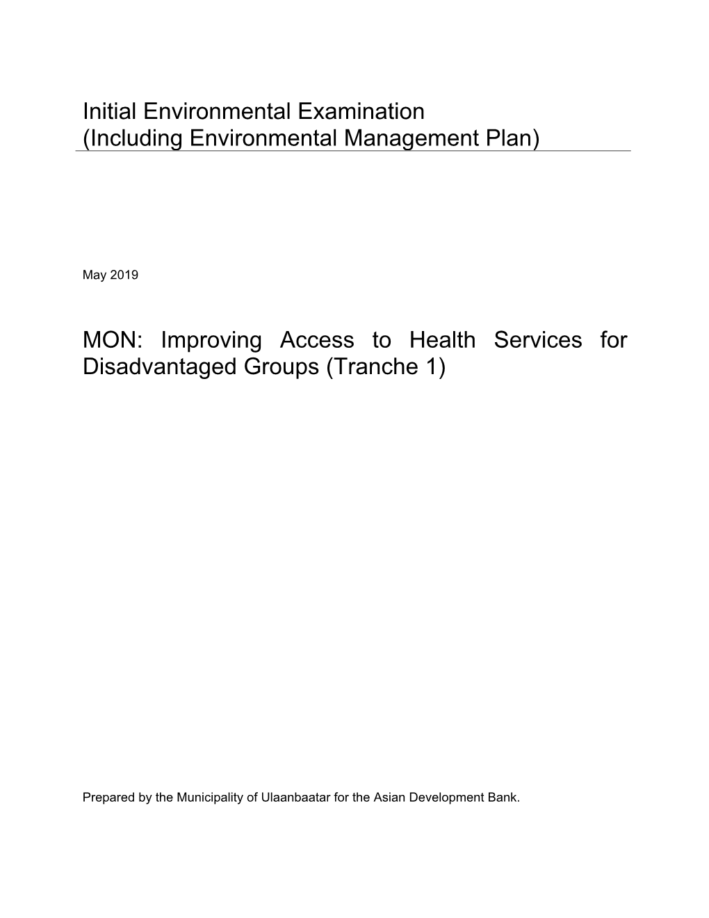 Initial Environmental Examination (Including Environmental Management Plan)