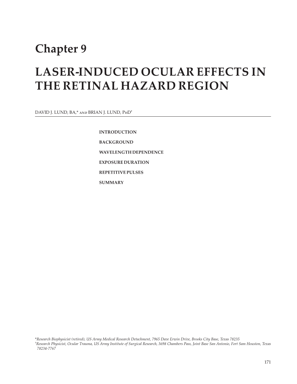 Chapter 9 LASER-INDUCED OCULAR EFFECTS in the RETINAL HAZARD REGION