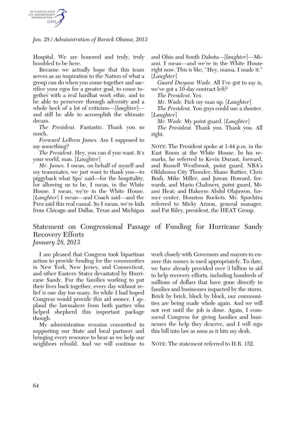 Statement on Congressional Passage of Funding for Hurricane Sandy Recovery Efforts January 28, 2013