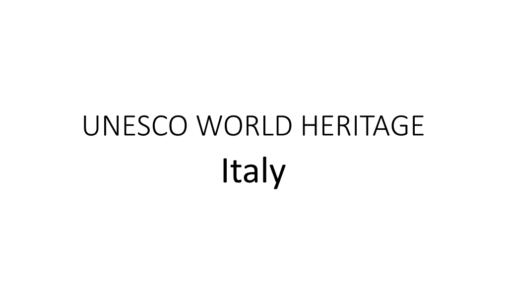 Unesco World Heritage Sites in Italy