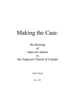 Making the Case: the Blessing of Same Sex Unions in the Anglican