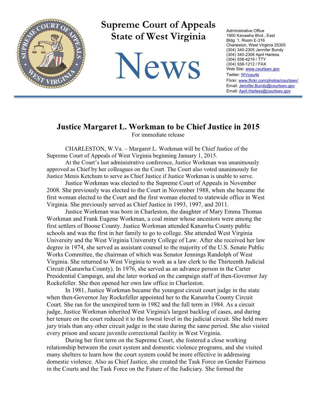 Margaret Workman to Be Chief Justice in 2015