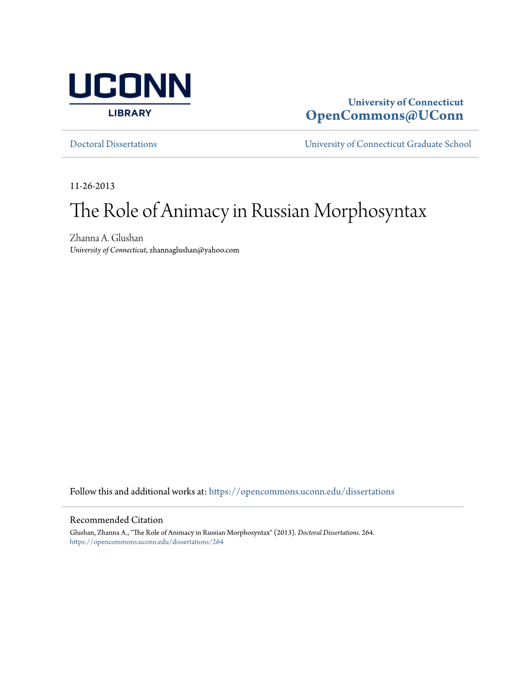 The Role of Animacy in Russian Morphosyntax Zhanna A