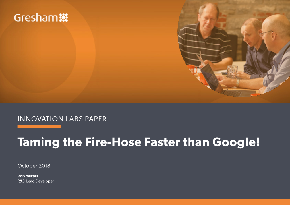 Taming the Fire-Hose Faster Than Google!