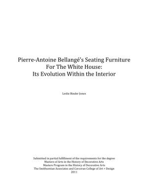 Pierre‐Antoine Bellangé's Seating Furniture for the White House: Its