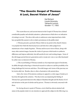 "The Gnostic Gospel of Thomas: a Lost, Secret Vision of Jesus"