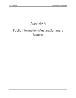 Public Information Meeting Summary Reports