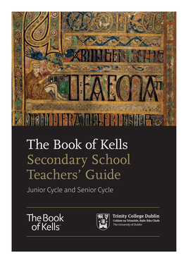 The Book of Kells Secondary School Teachers' Guide