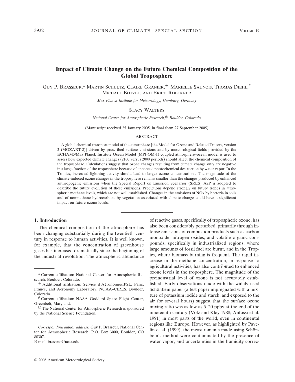 Impact of Climate Change on the Future Chemical Composition of the Global Troposphere Ϩ GUY P