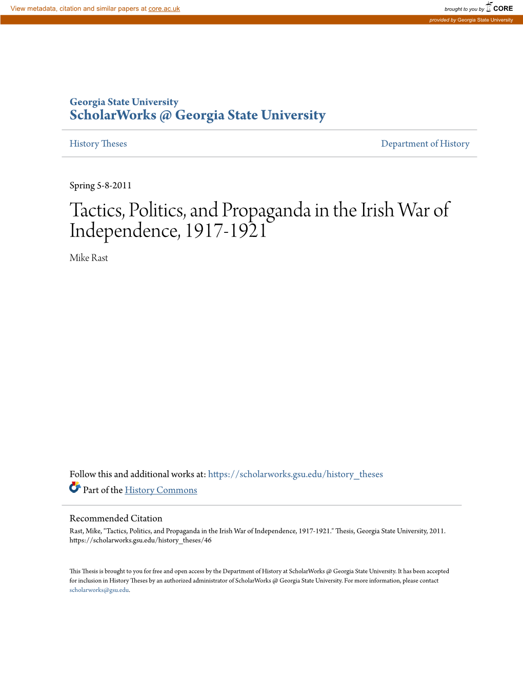 Tactics, Politics, and Propaganda in the Irish War of Independence, 1917-1921 Mike Rast