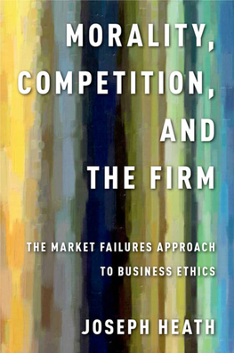 Morality, Competition, and the Firm: the Market Failures Approach To