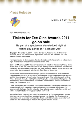 Tickets for Zee Cine Awards 2011 Go on Sale Be Part of a Spectacular Star-Studded Night at Marina Bay Sands on 14 January 2011