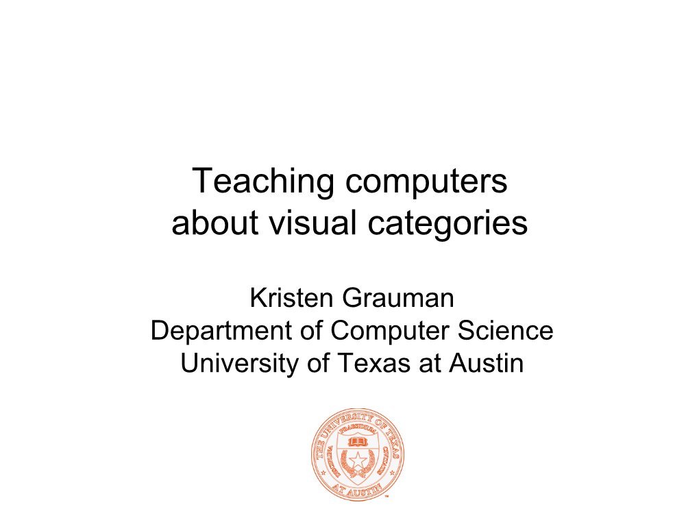 Teaching Computers About Visual Categories