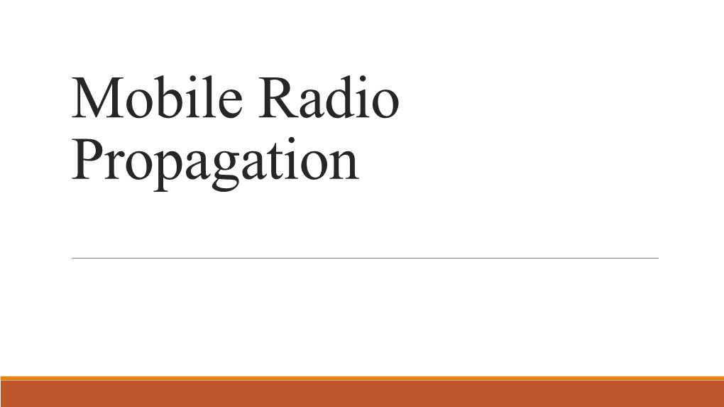 Mobile Radio Propagation Large-Scale Path Loss