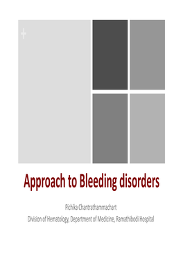 Approach to Bleeding Disorders