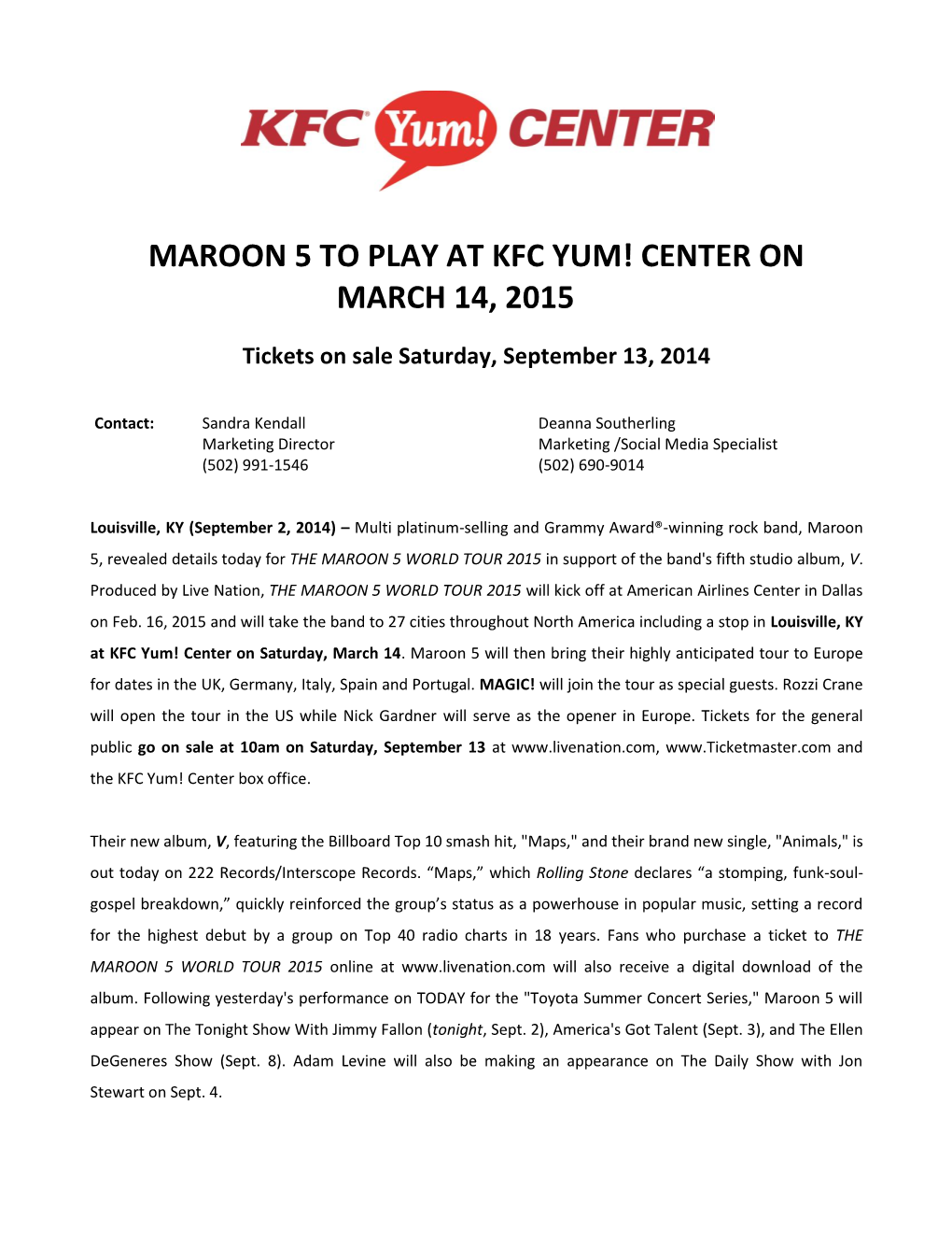 Maroon 5 to Play at Kfc Yum! Center on March 14, 2015