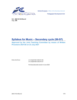 Syllabus for Music – Secondary Cycle (S6-S7) Approved by the Joint Teaching Committee by Means of Written Procedure 2021/36 on 23 July 2021