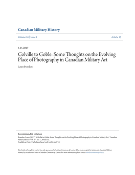 Some Thoughts on the Evolving Place of Photography in Canadian Military Art Laura Brandon