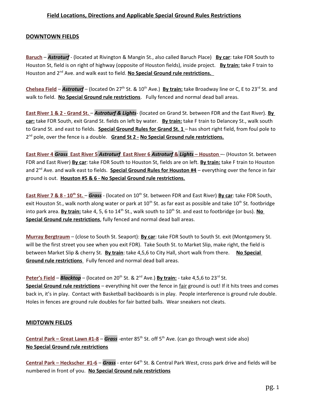 Field Locations, Directions and Applicable Special Ground Rules Restrictions