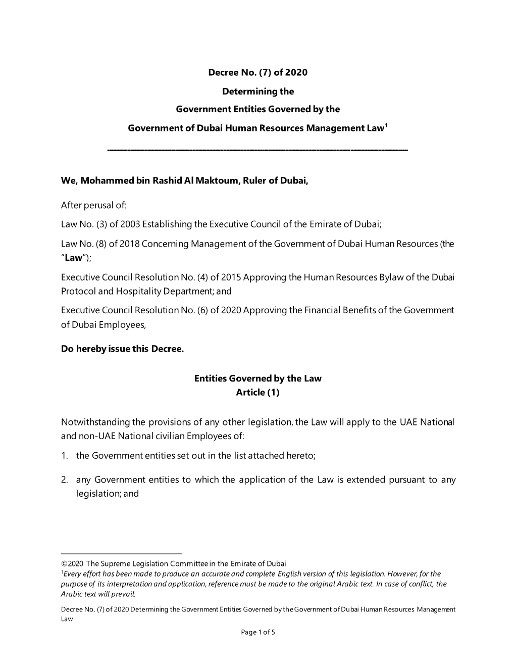 Decree No. (7) of 2020 Determining the Government Entities Governed by the Government of Dubai Human Resources Management Law Page 1 of 5 3