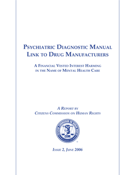 Psychiatric Diagnostic Manual Link to Drug Manufacturers