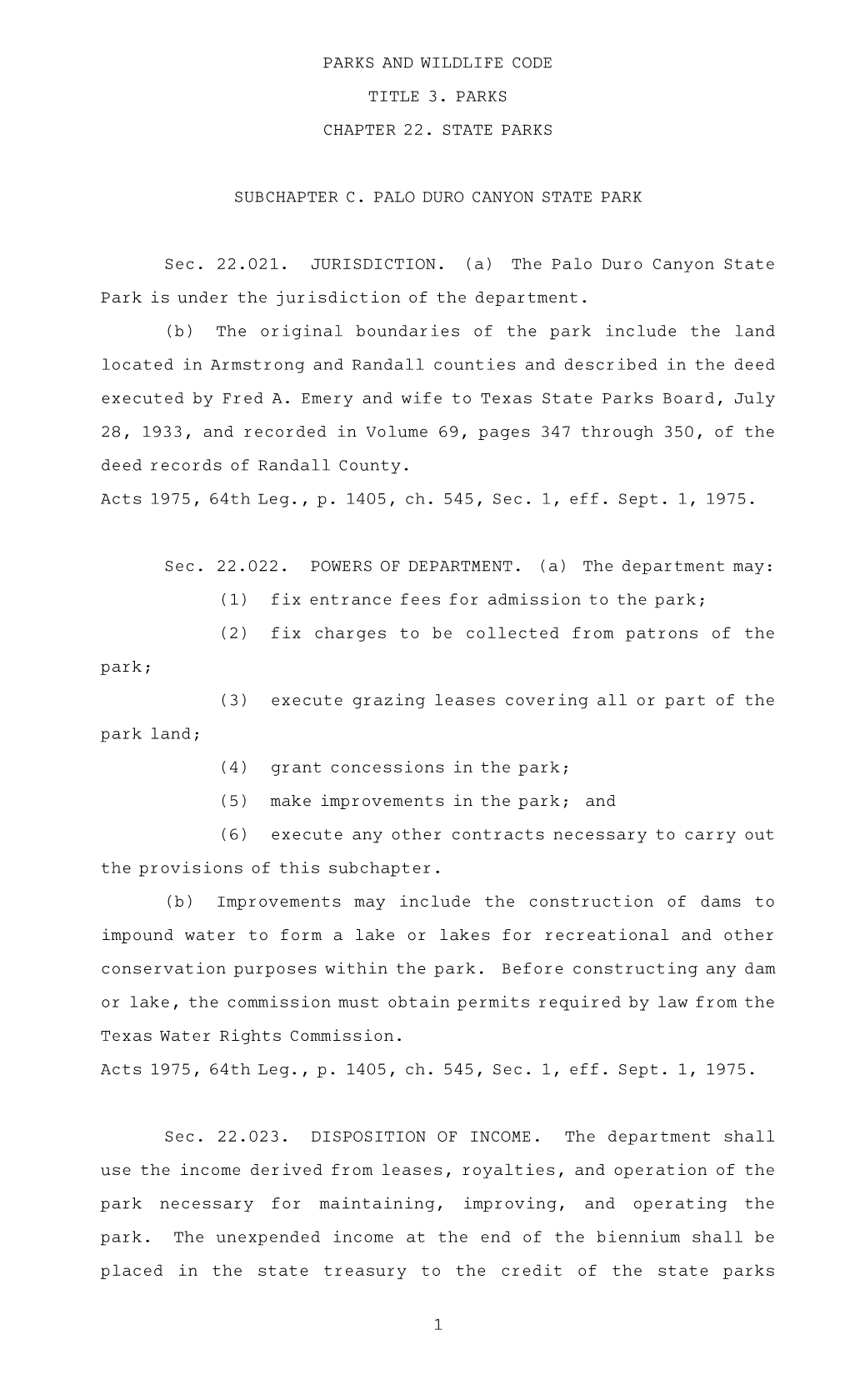 Parks and Wildlife Code Chapter 22. State Parks