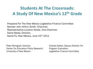 Students at the Crossroads: a Study of New Mexico's 12Th Grade