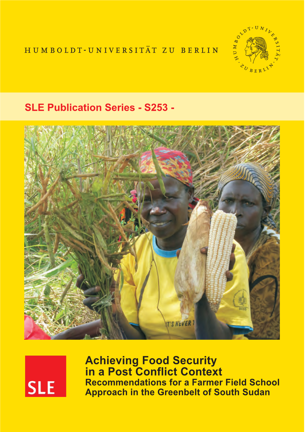 Recommendations for a Farmer Field School Approach in the Greenbelt of South Sudan