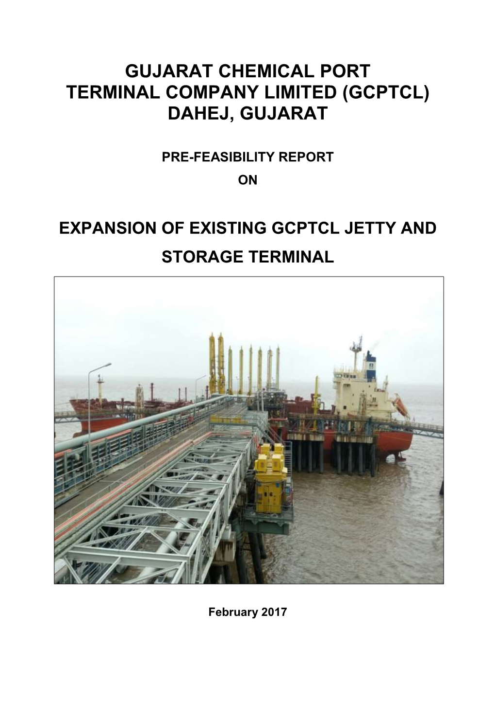 Gujarat Chemical Port Terminal Company Limited (Gcptcl) Dahej, Gujarat