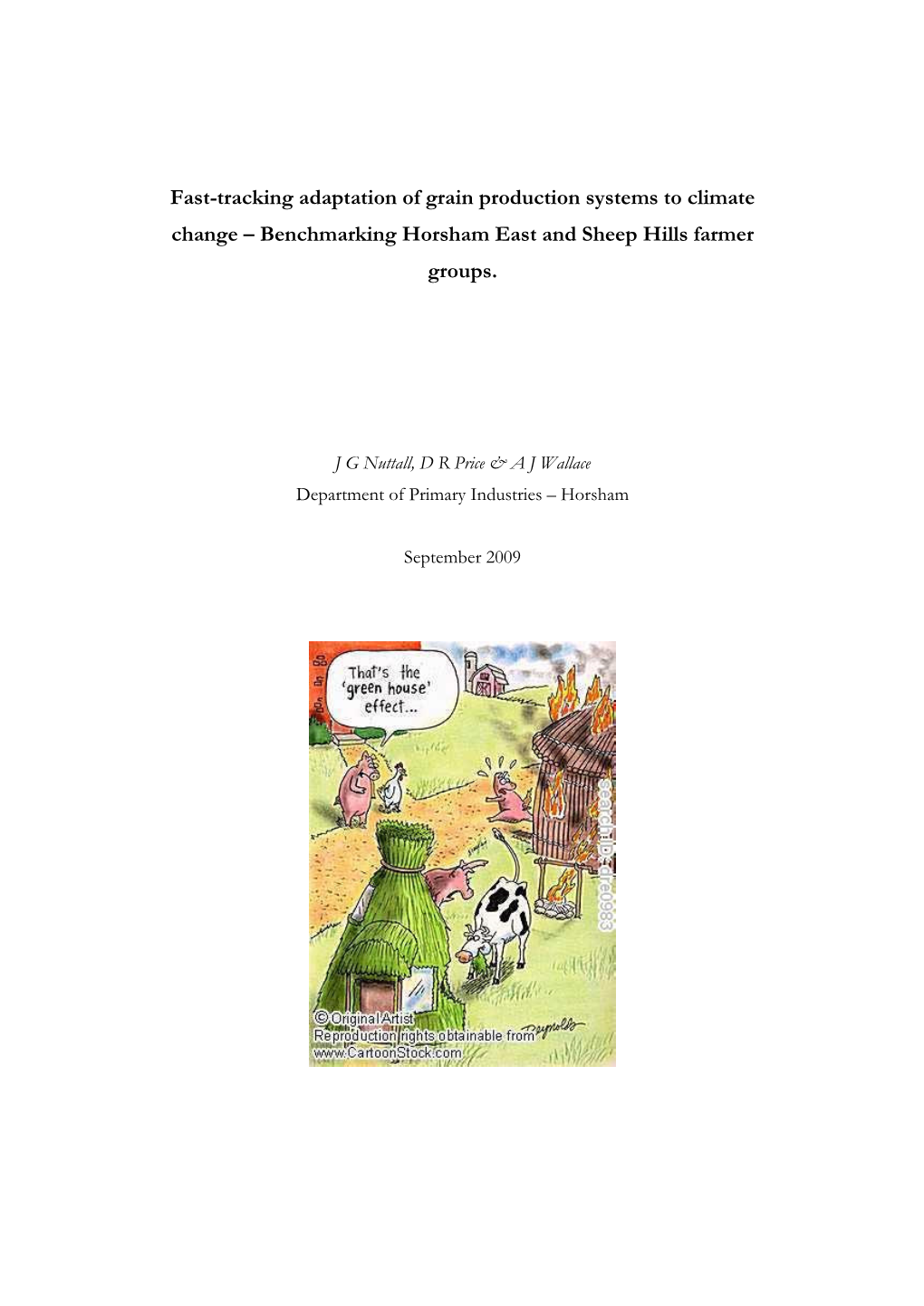 Fast-Tracking Adaptation of Grain Production Systems to Climate Change – Benchmarking Horsham East and Sheep Hills Farmer Groups