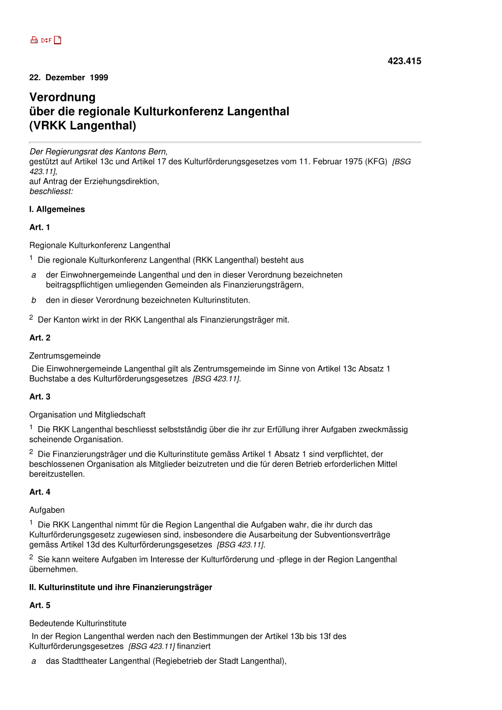 Verordnung Über Die Regionale Kulturkonferenz Langenthal (VRKK Langenthal)